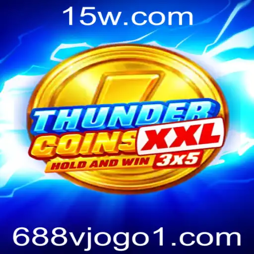 Guia Completo sobre ThunderCoinsXxl e a Experiência de Jogo com 688v.com